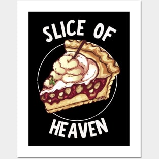 Pie Slice of Heaven Posters and Art